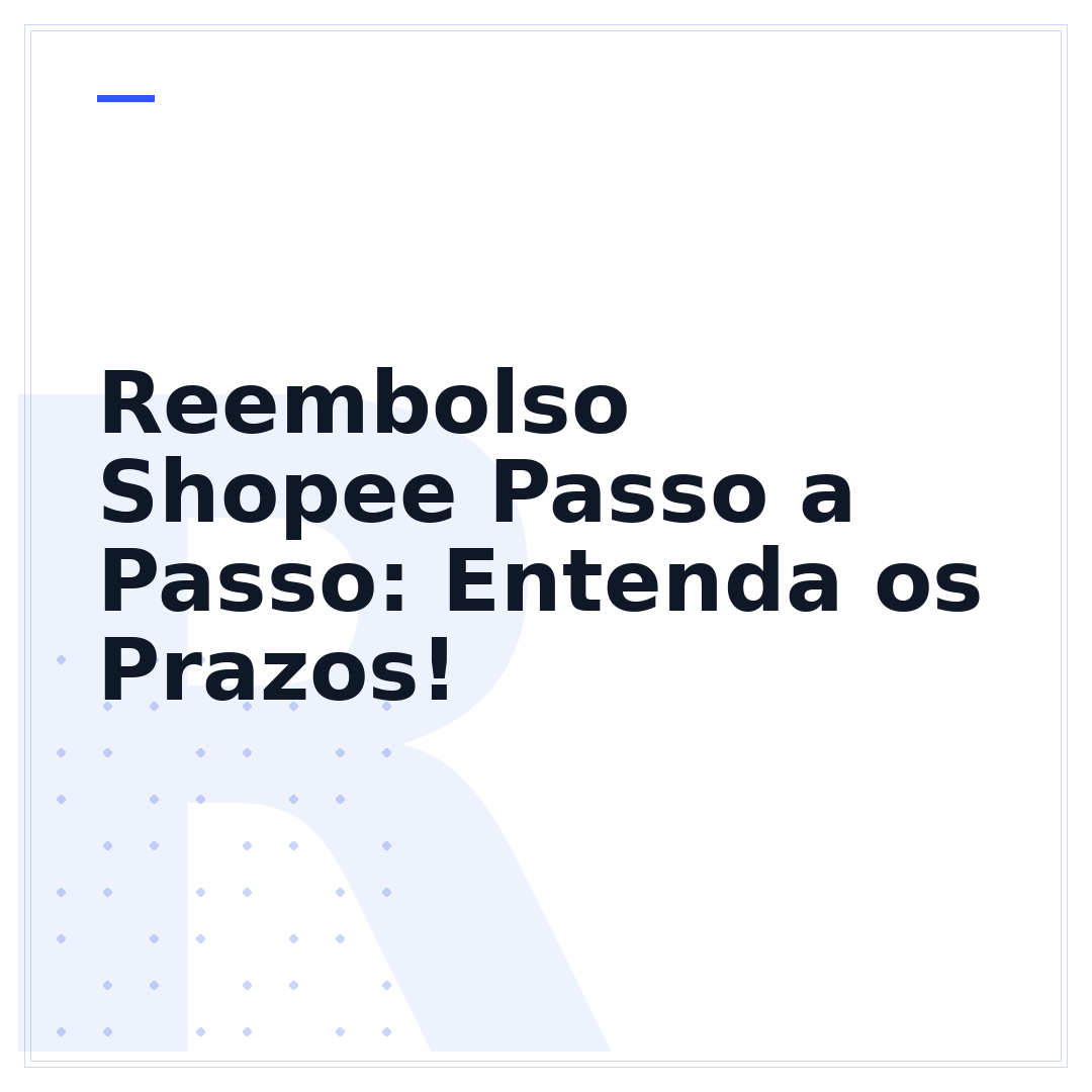 Reembolso Shopee Passo a Passo: Entenda os Prazos!
