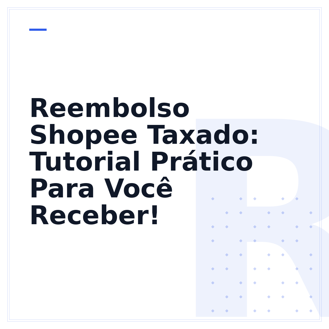 Reembolso Shopee Taxado: Tutorial Prático Para Você Receber!