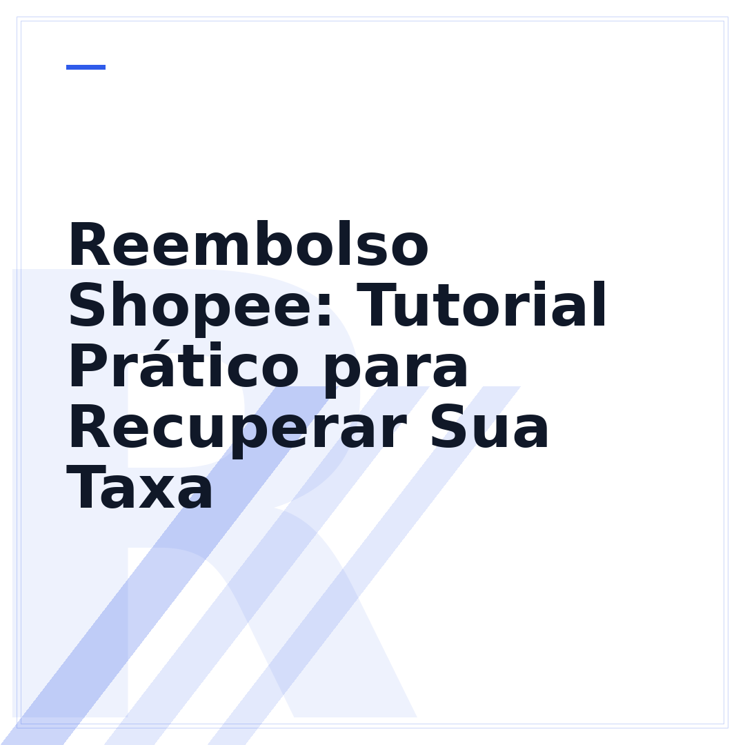 Reembolso Shopee: Tutorial Prático para Recuperar Sua Taxa