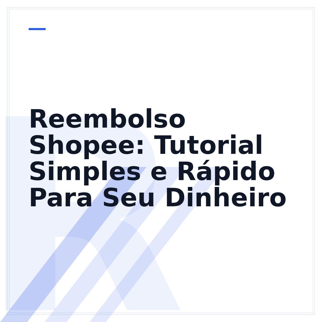 Reembolso Shopee: Tutorial Simples e Rápido Para Seu Dinheiro