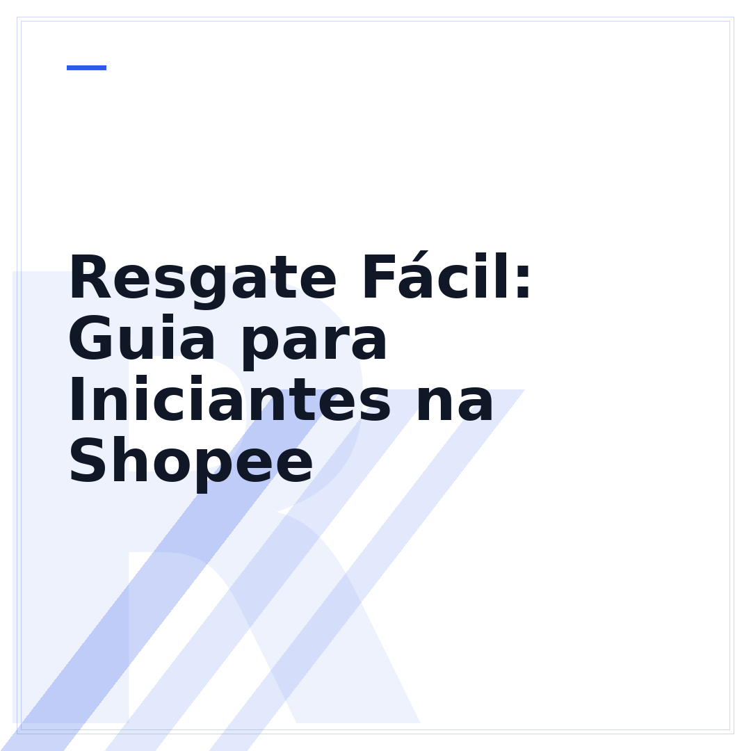 Resgate Fácil: Guia para Iniciantes na Shopee