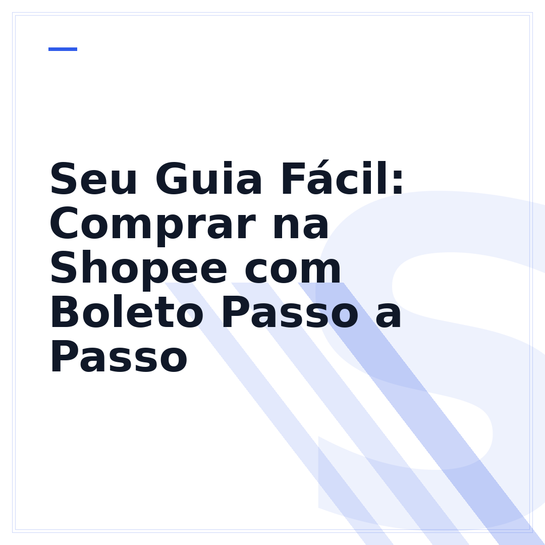 Seu Guia Fácil: Comprar na Shopee com Boleto Passo a Passo