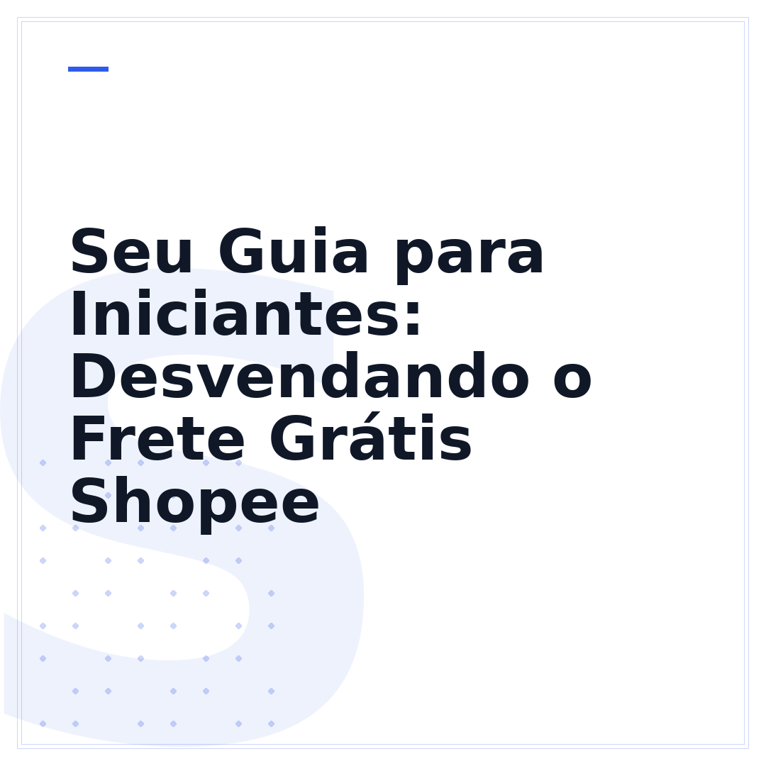 Seu Guia para Iniciantes: Desvendando o Frete Grátis Shopee