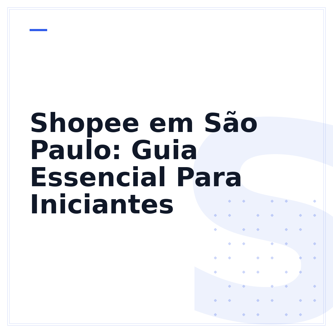 Shopee em São Paulo: Guia Essencial Para Iniciantes
