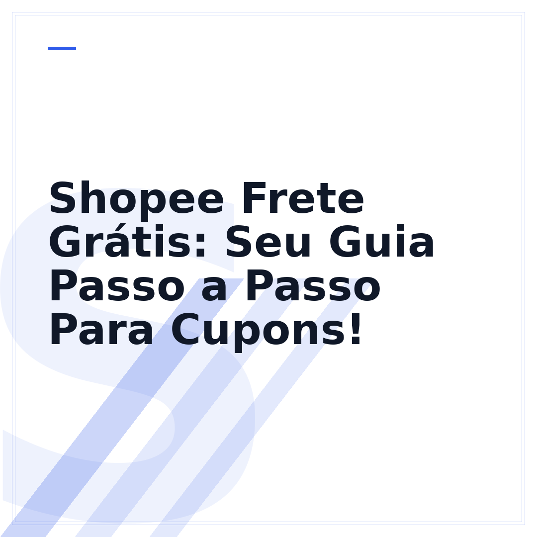 Shopee Frete Grátis: Seu Guia Passo a Passo Para Cupons!