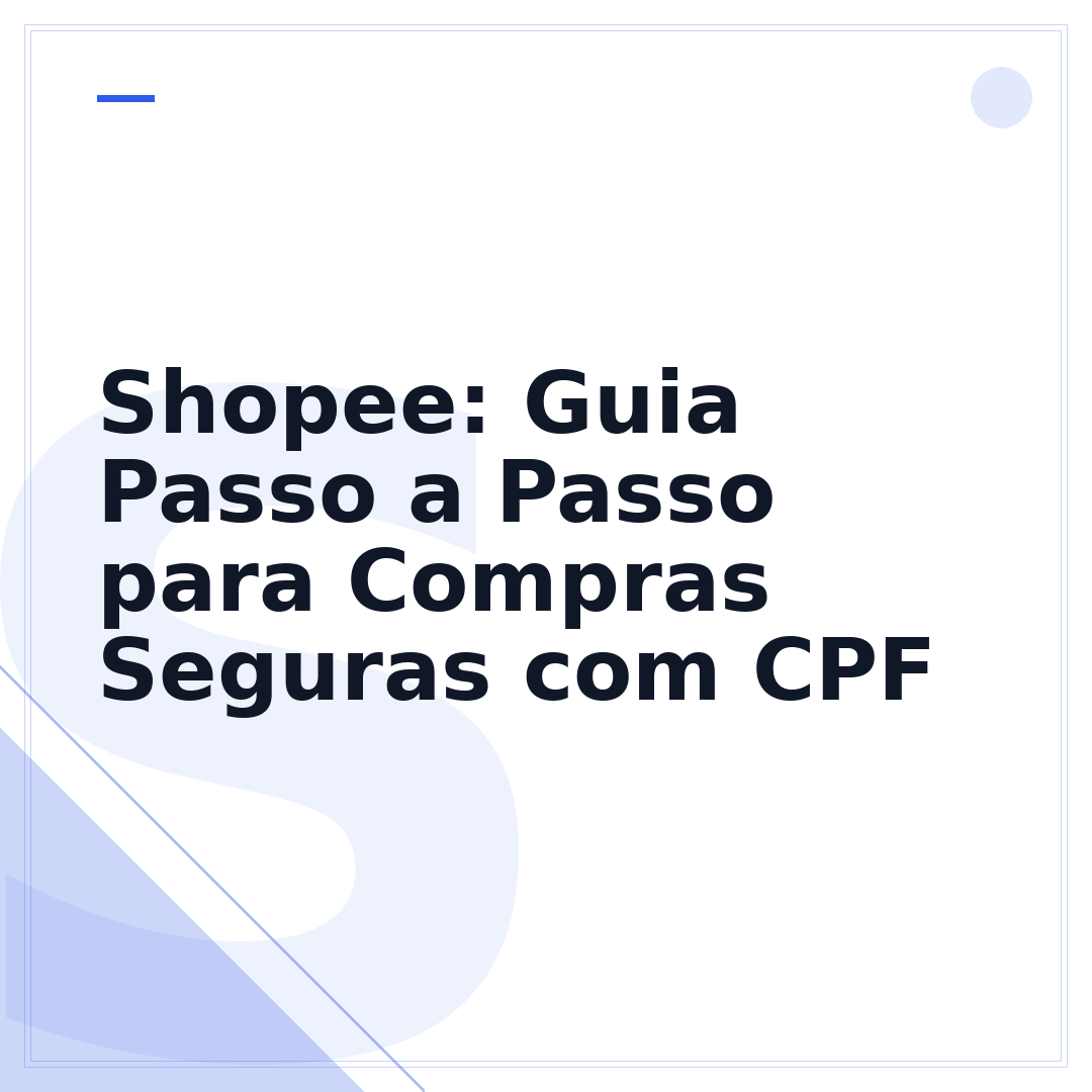 Shopee: Guia Passo a Passo para Compras Seguras com CPF