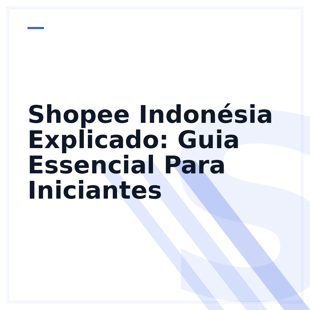 Shopee Indonésia Explicado: Guia Essencial Para Iniciantes