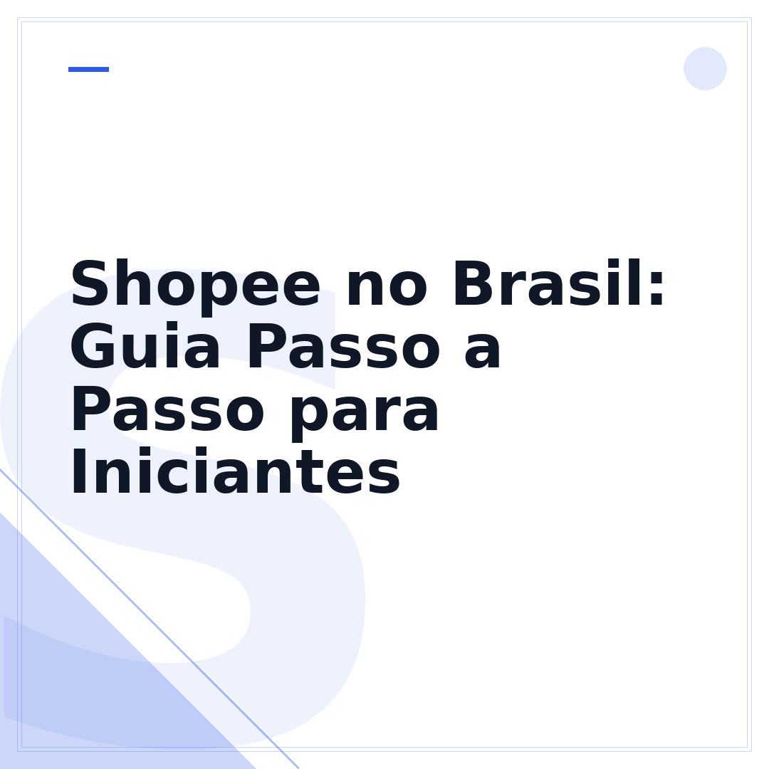 Shopee no Brasil: Guia Passo a Passo para Iniciantes