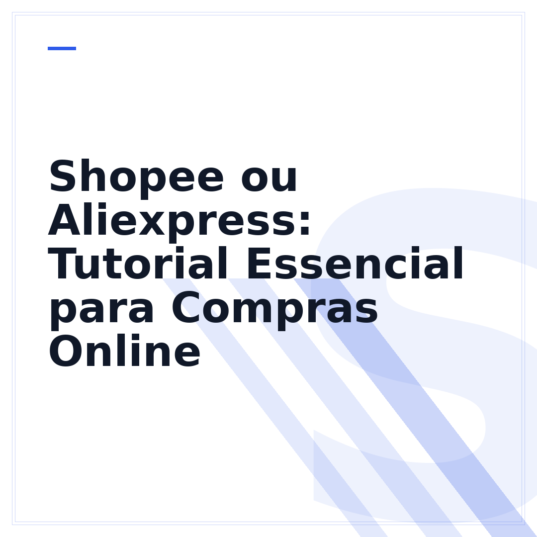 Shopee ou Aliexpress: Tutorial Essencial para Compras Online