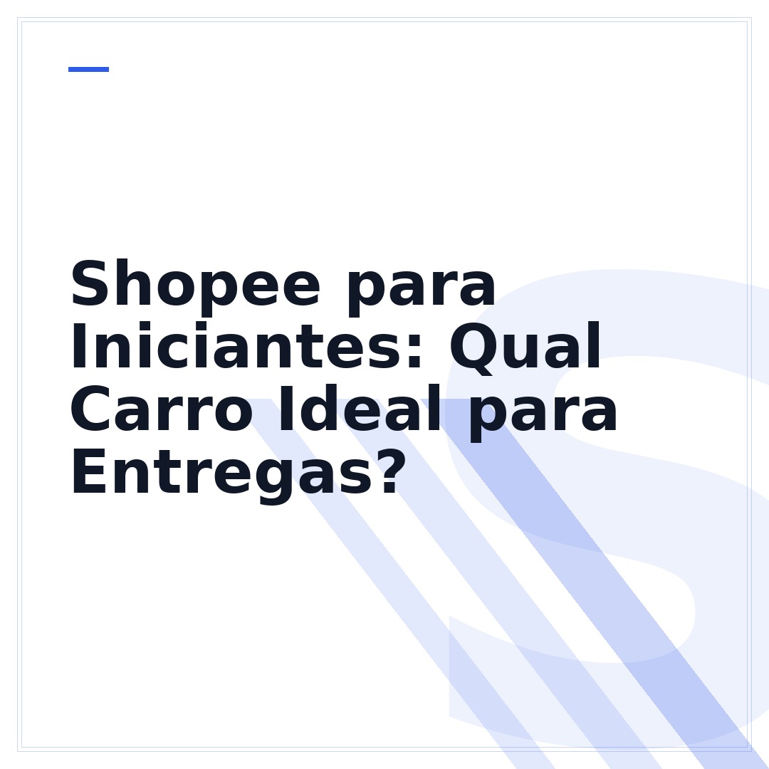 Shopee para Iniciantes: Qual Carro Ideal para Entregas?