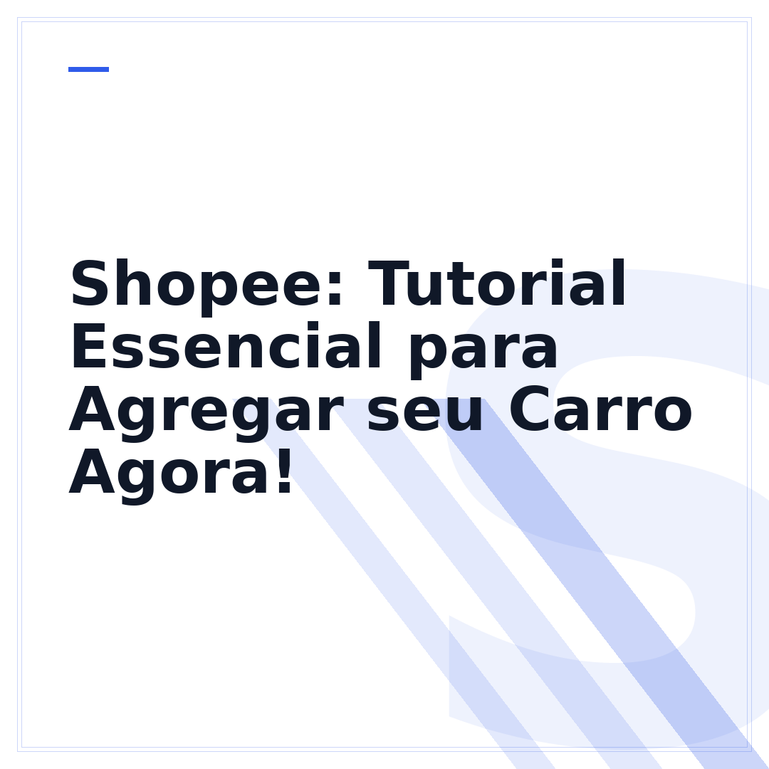 Shopee: Tutorial Essencial para Agregar seu Carro Agora!