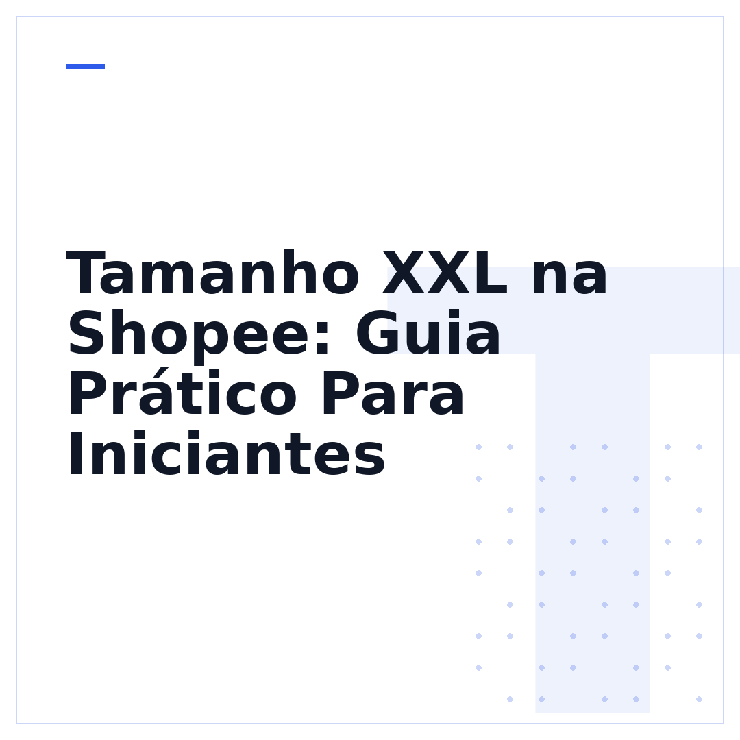 Tamanho XXL na Shopee: Guia Prático Para Iniciantes