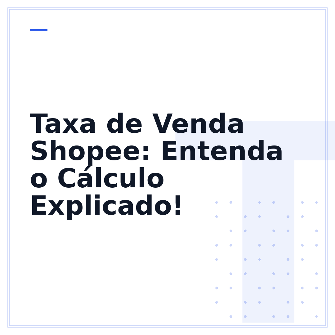 Taxa de Venda Shopee: Entenda o Cálculo Explicado!