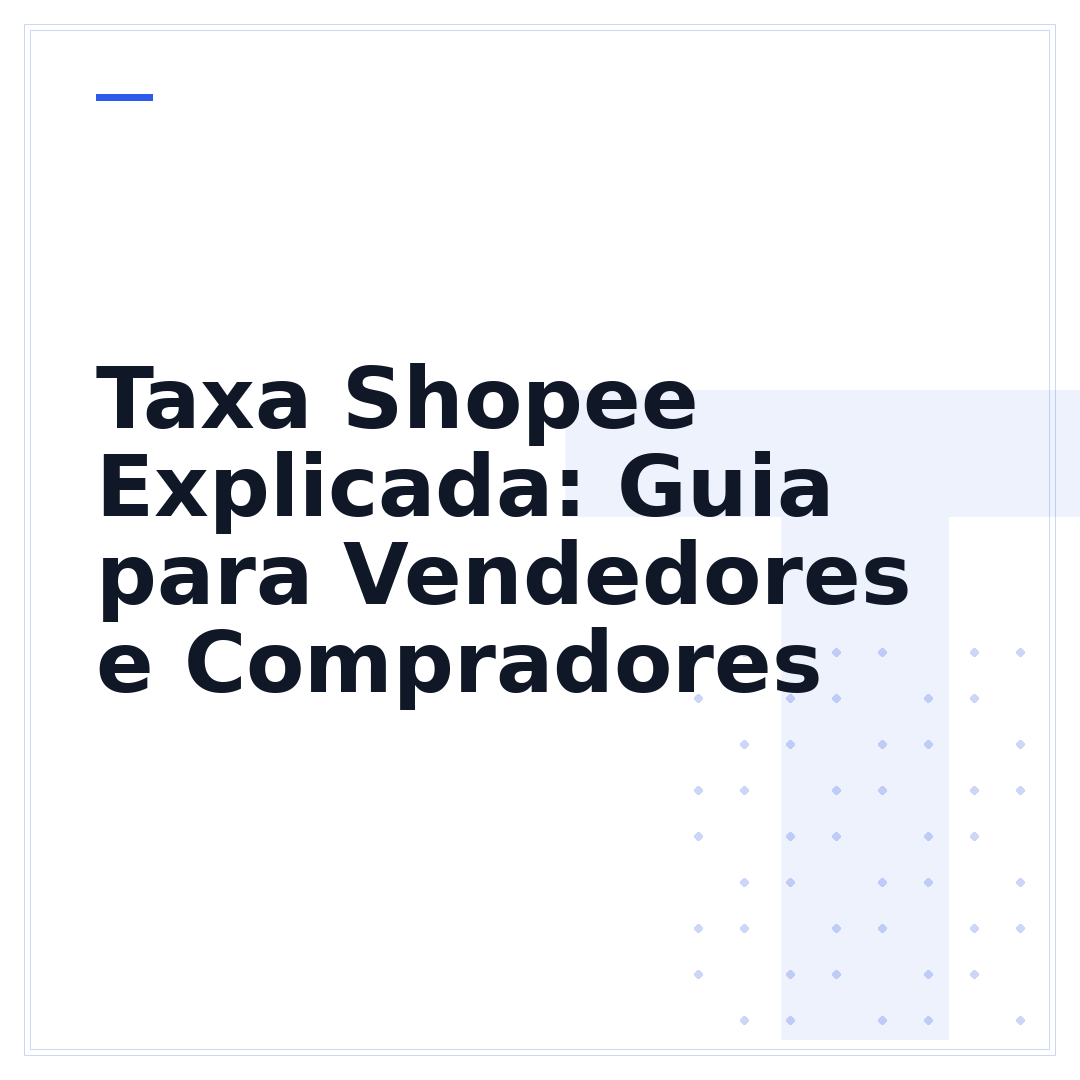 Taxa Shopee Explicada: Guia para Vendedores e Compradores