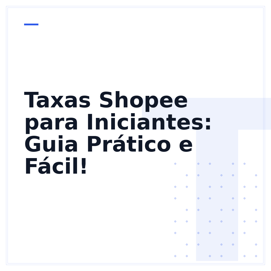 Taxas Shopee para Iniciantes: Guia Prático e Fácil!