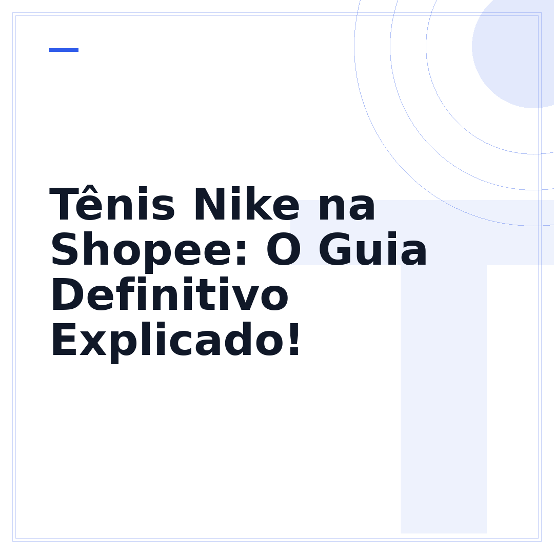 Tênis Nike na Shopee: O Guia Definitivo Explicado!