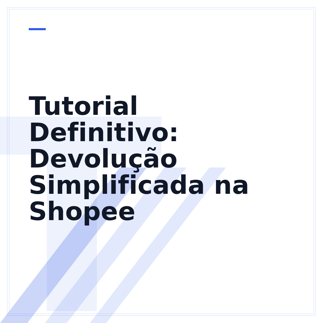 Tutorial Definitivo: Devolução Simplificada na Shopee