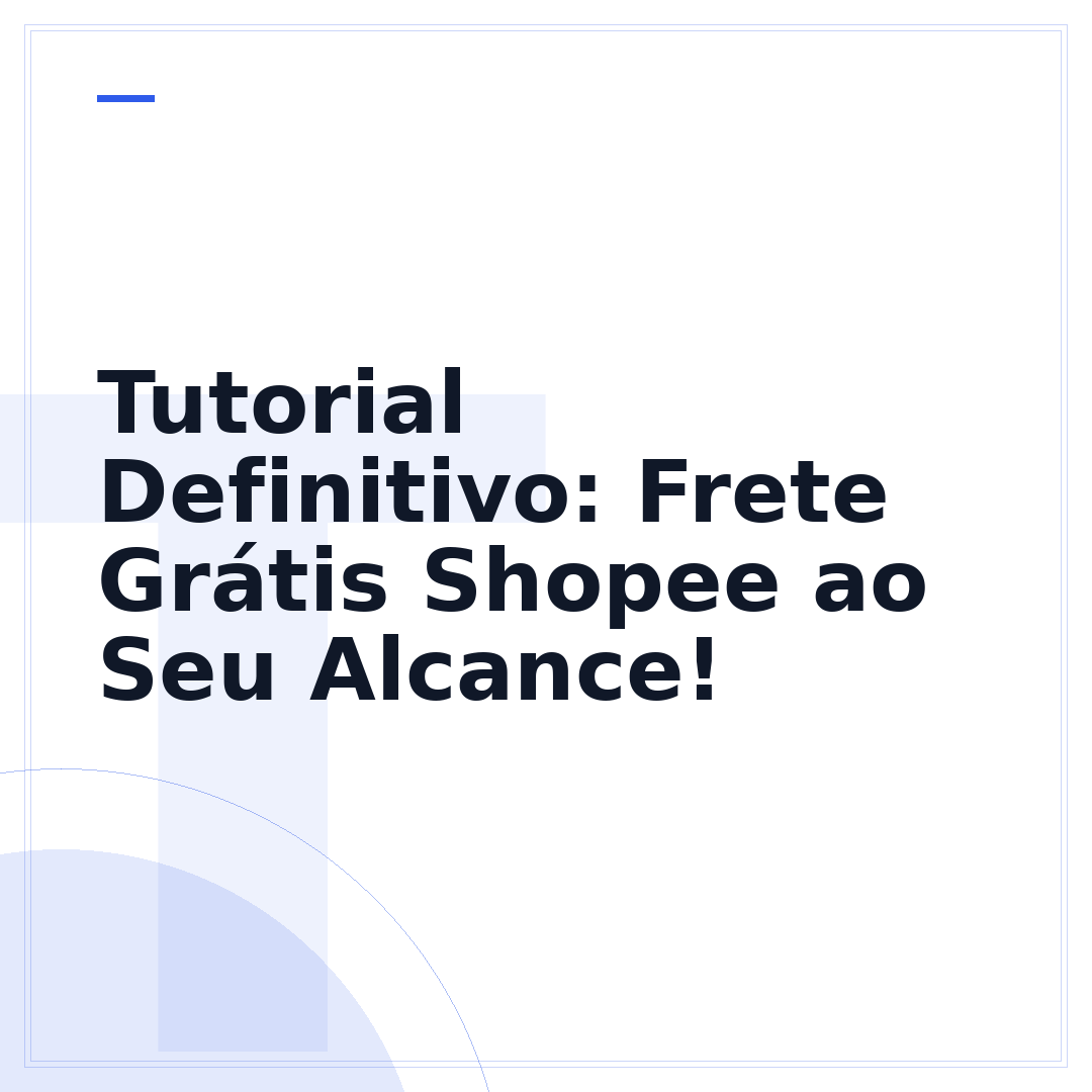 Tutorial Definitivo: Frete Grátis Shopee ao Seu Alcance!