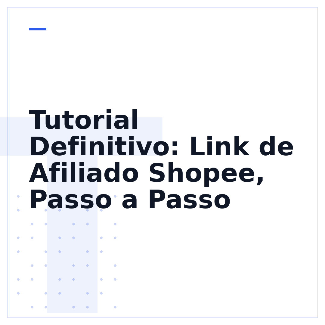 Tutorial Definitivo: Link de Afiliado Shopee, Passo a Passo