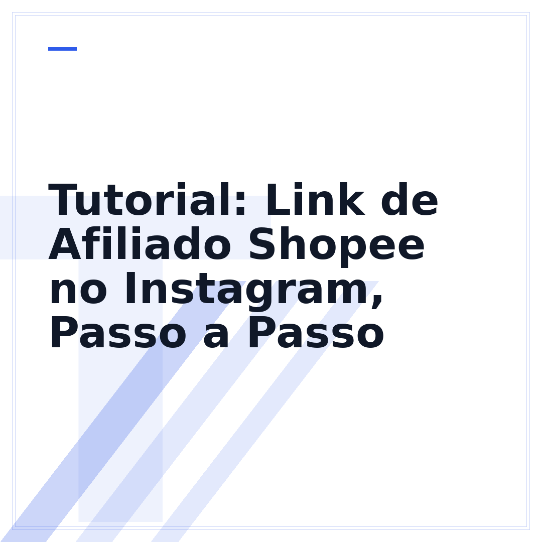 Tutorial: Link de Afiliado Shopee no Instagram, Passo a Passo