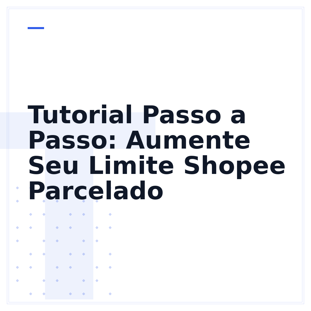 Tutorial Passo a Passo: Aumente Seu Limite Shopee Parcelado