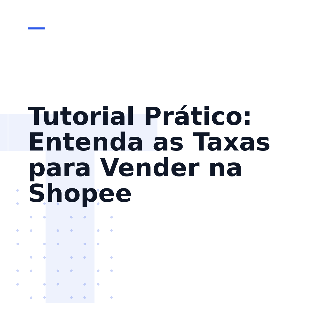 Tutorial Prático: Entenda as Taxas para Vender na Shopee