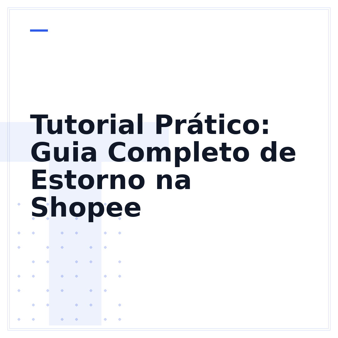 Tutorial Prático: Guia Completo de Estorno na Shopee