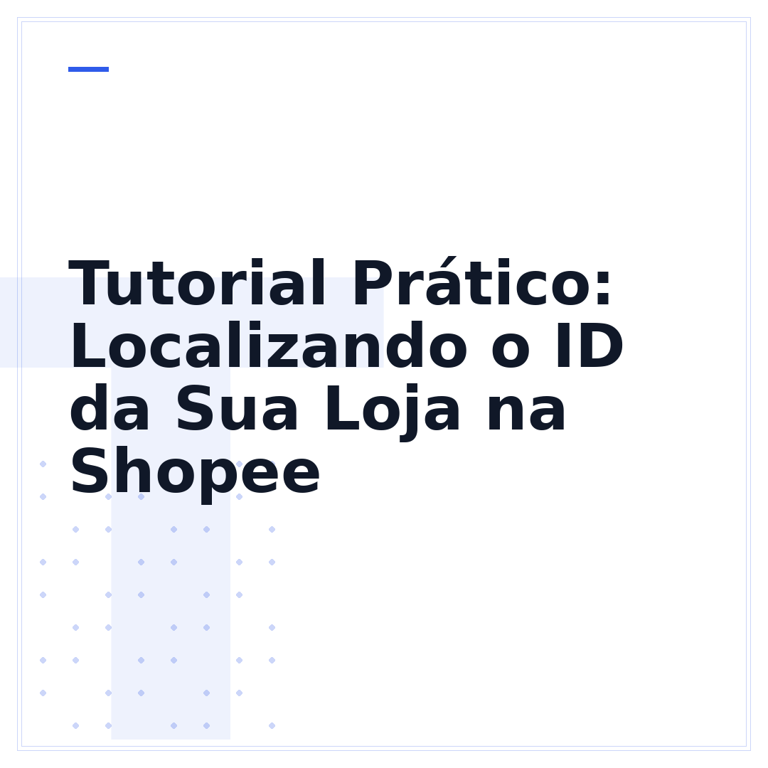 Tutorial Prático: Localizando o ID da Sua Loja na Shopee