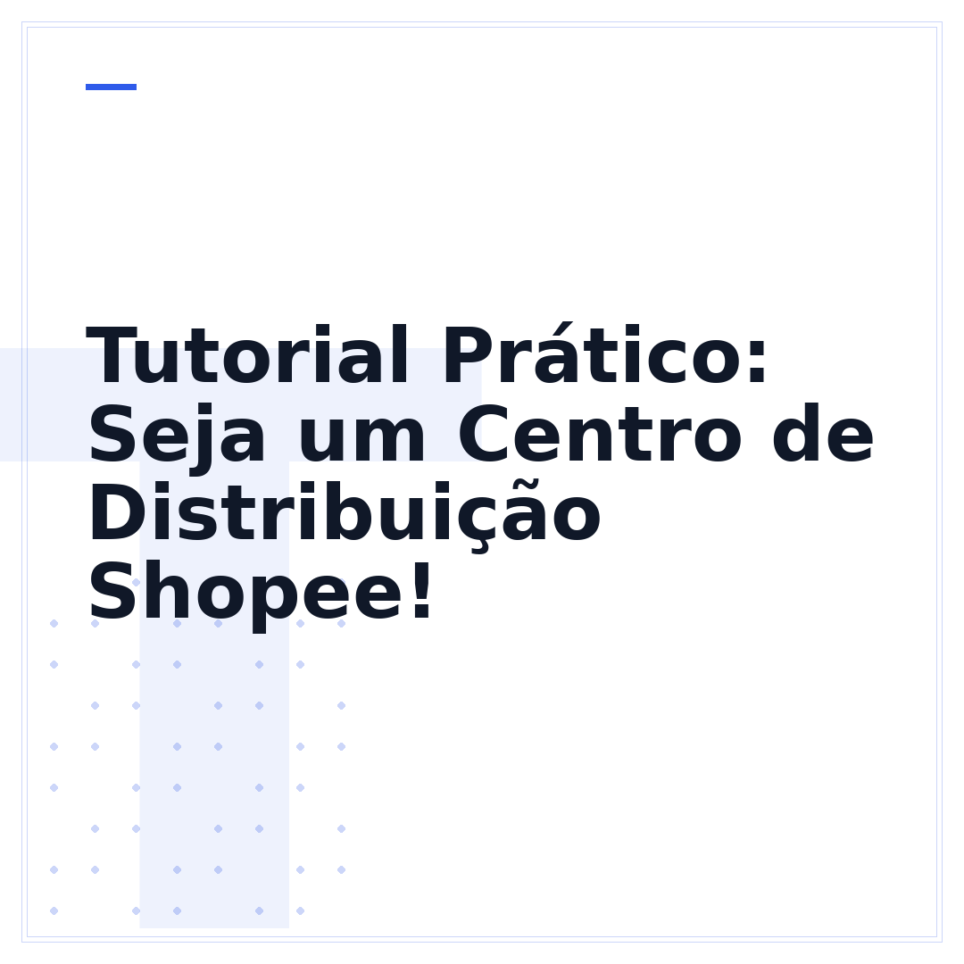 Tutorial Prático: Seja um Centro de Distribuição Shopee!