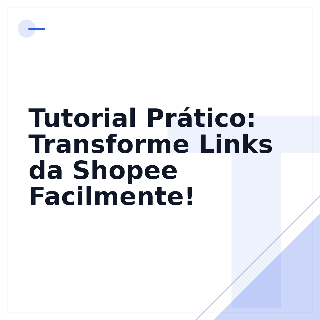 Tutorial Prático: Transforme Links da Shopee Facilmente!