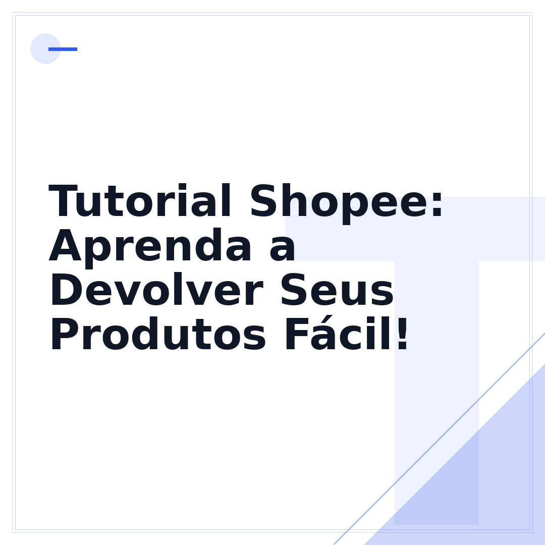 Tutorial Shopee: Aprenda a Devolver Seus Produtos Fácil!