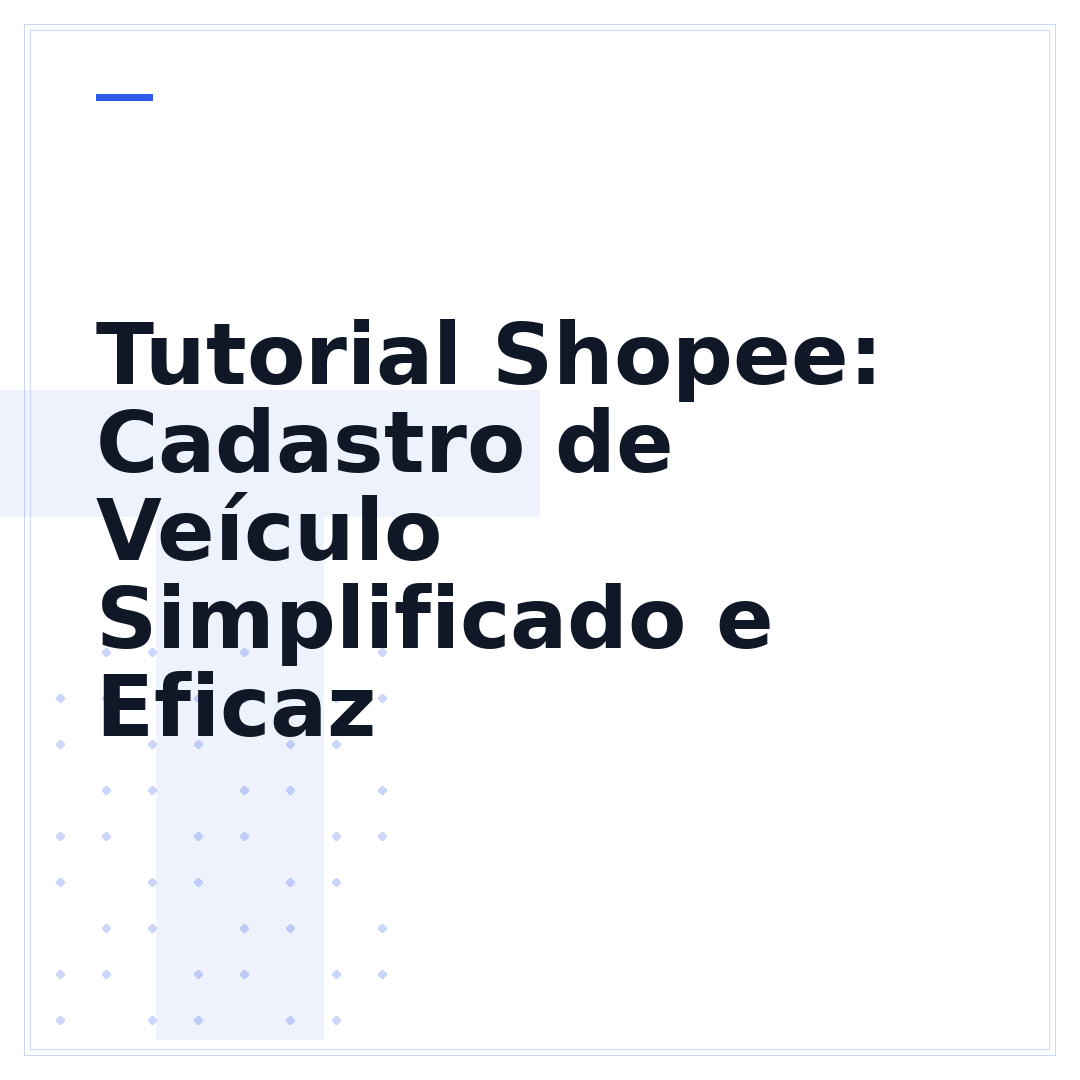 Tutorial Shopee: Cadastro de Veículo Simplificado e Eficaz