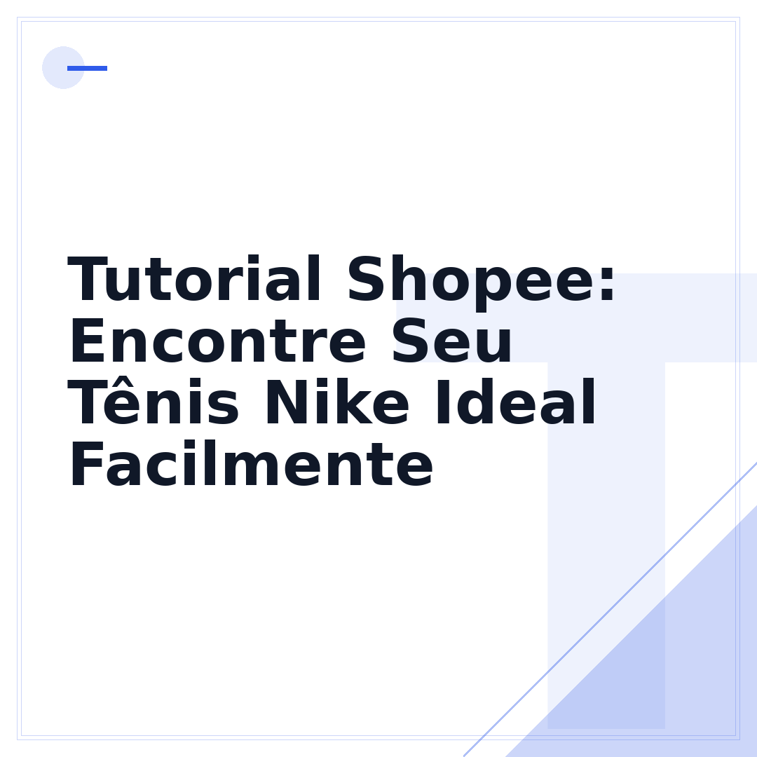 Tutorial Shopee: Encontre Seu Tênis Nike Ideal Facilmente
