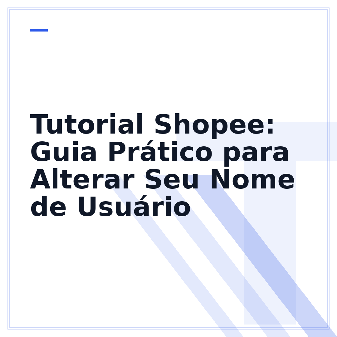 Tutorial Shopee: Guia Prático para Alterar Seu Nome de Usuário