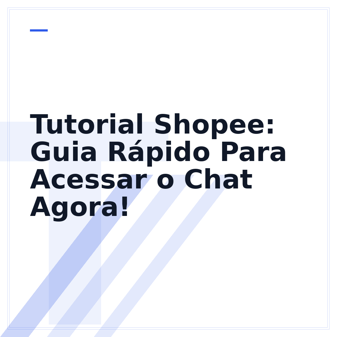 Tutorial Shopee: Guia Rápido Para Acessar o Chat Agora!