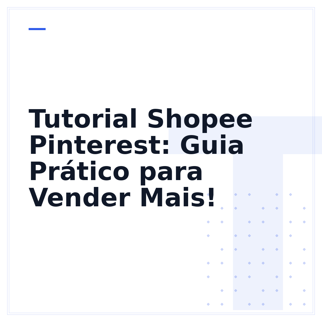 Tutorial Shopee Pinterest: Guia Prático para Vender Mais!