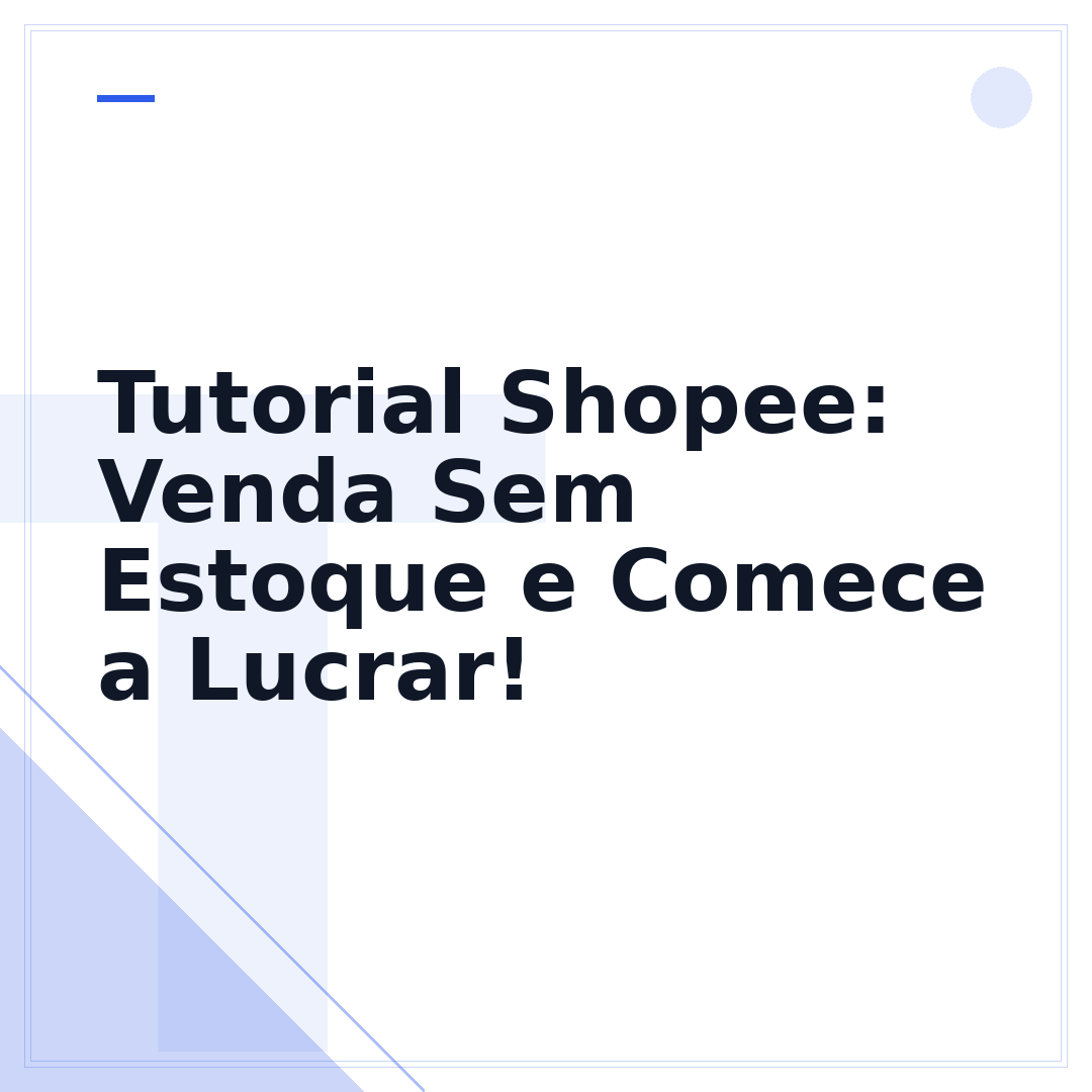 Tutorial Shopee: Venda Sem Estoque e Comece a Lucrar!