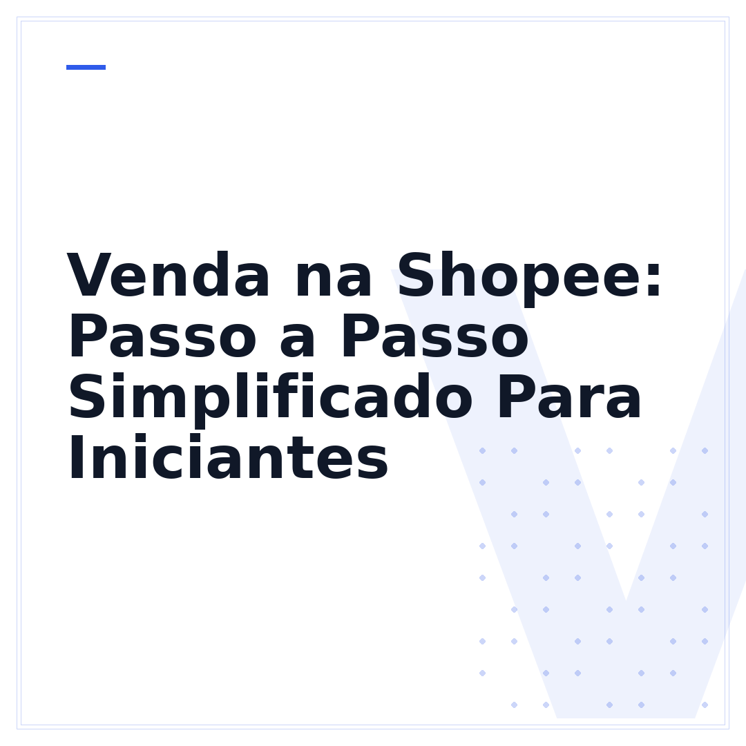 Venda na Shopee: Passo a Passo Simplificado Para Iniciantes